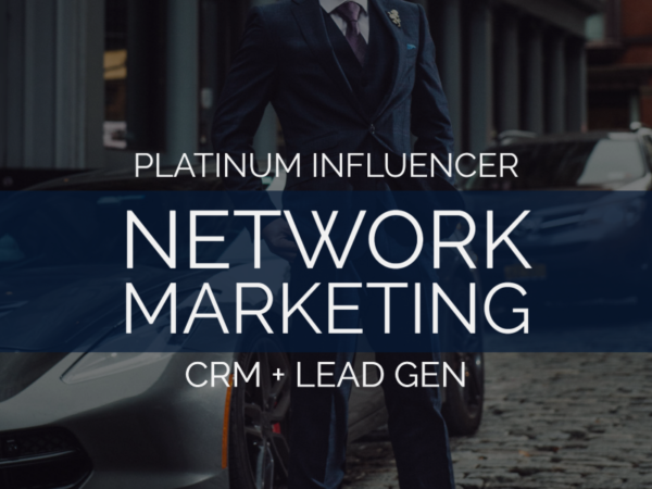 Echelon Platinum Influencer Network Marketing CRM + Lead Gen